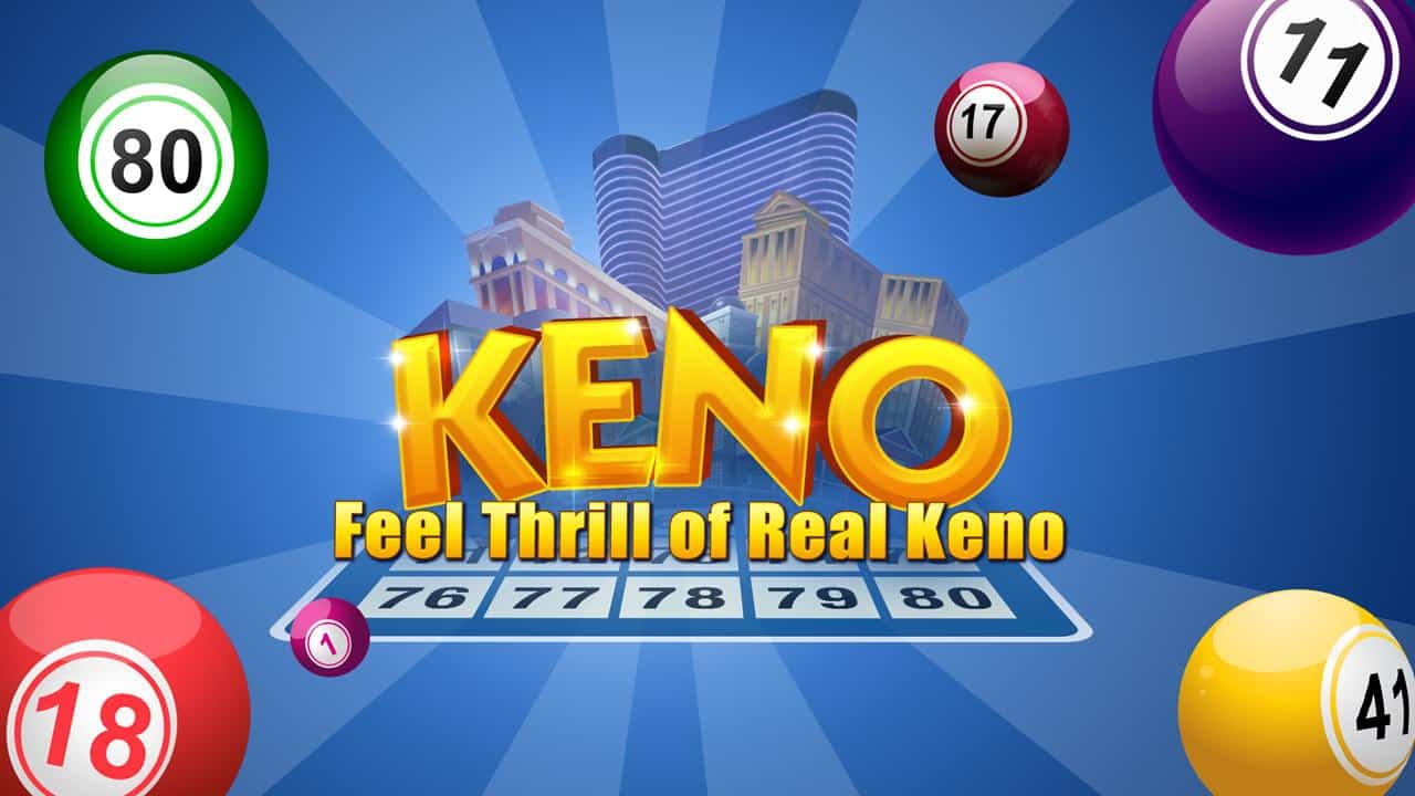 Những thủ thuật hay giúp bạn lúc nào cũng có chiến thắng khi chơi Keno online