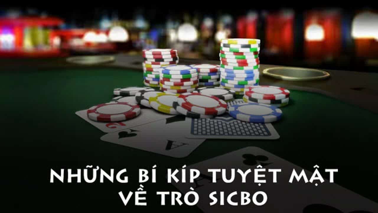 Cách đặt cược trong Sicbo online được cao thủ chia sẻ để bạn dễ thắng hơn