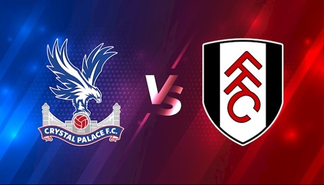 Soi kèo 12betvn Crystal Palace vs Fulham, 26/12/2022 - Ngoại hạng Anh