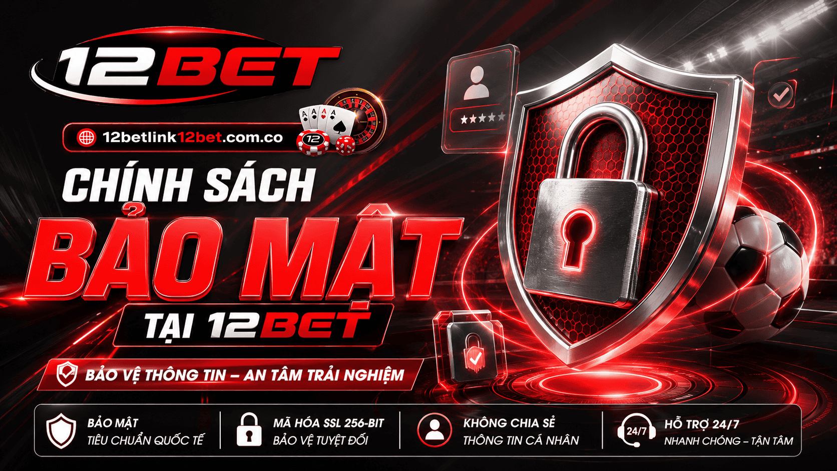 Chính sách bảo mật tại 12BET Chính sách bảo mật tại 12BET
