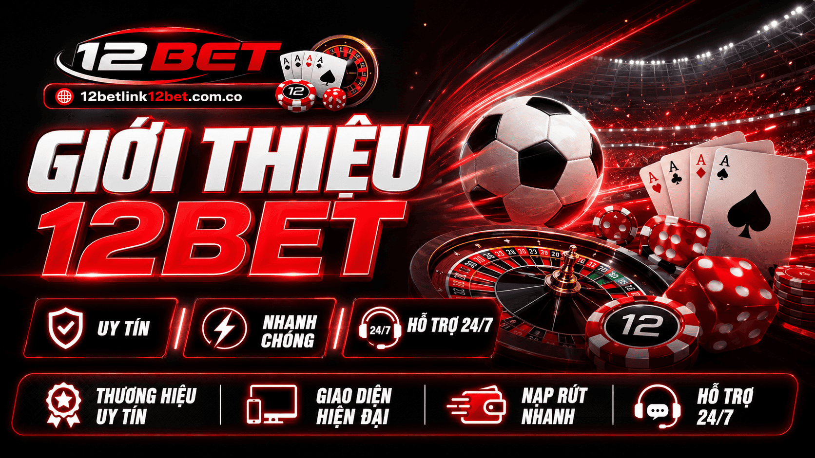 Nhà cái 12BET là gì và hoạt động thế nào