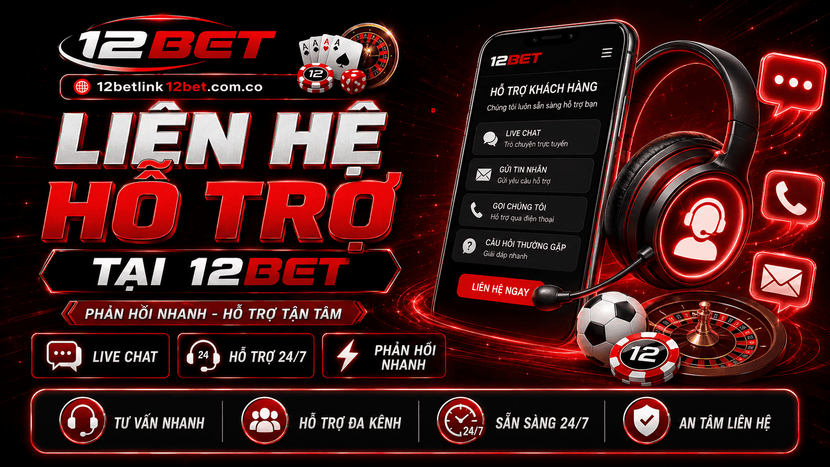 Liên hệ hỗ trợ tại 12BET