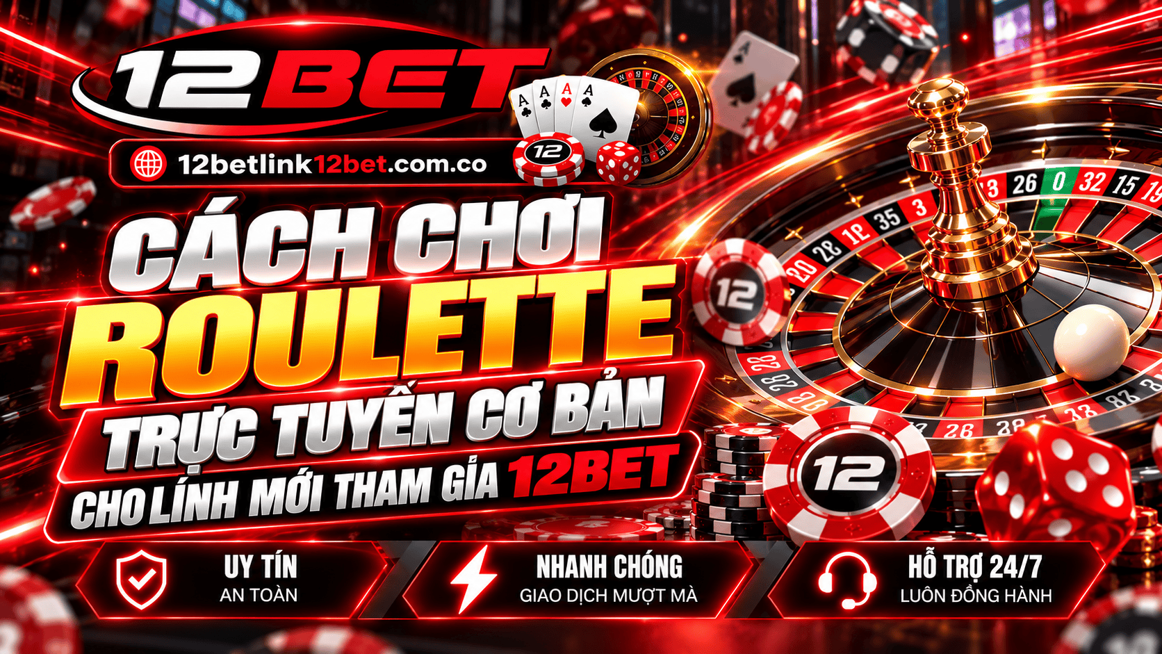 Cách chơi Roulette trực tuyến cơ bản cho lính mới tham gia 12BET Cách chơi Roulette trực tuyến cơ bản cho lính mới tham gia 12BET