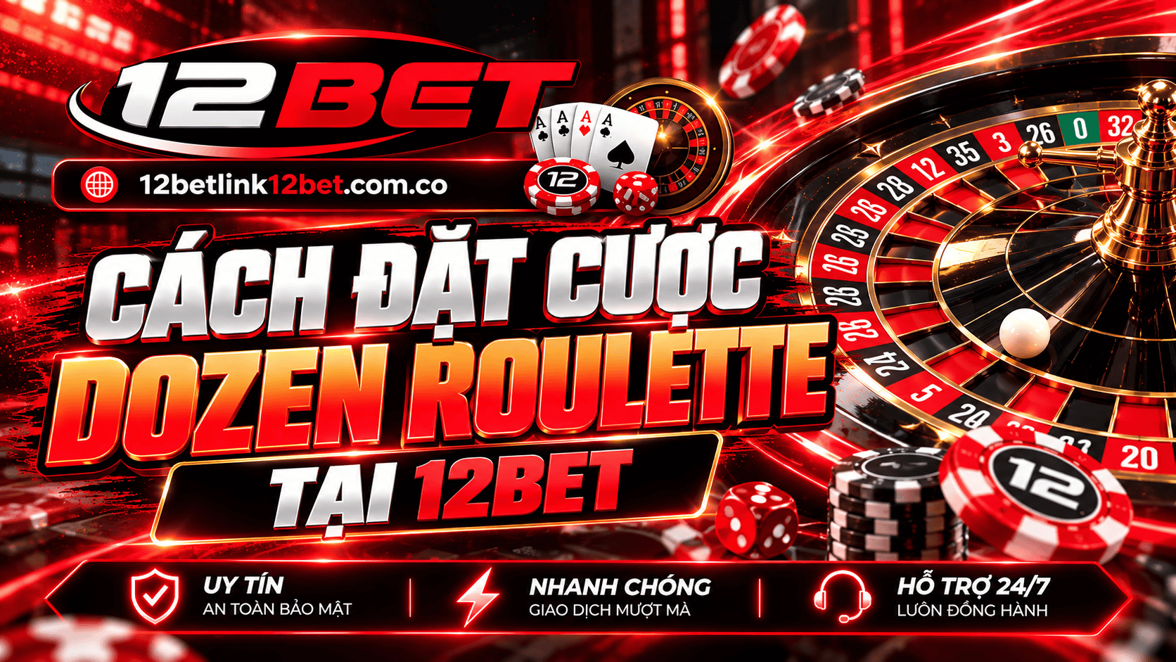 Cách đặt cược Dozen Roulette tại 12BET