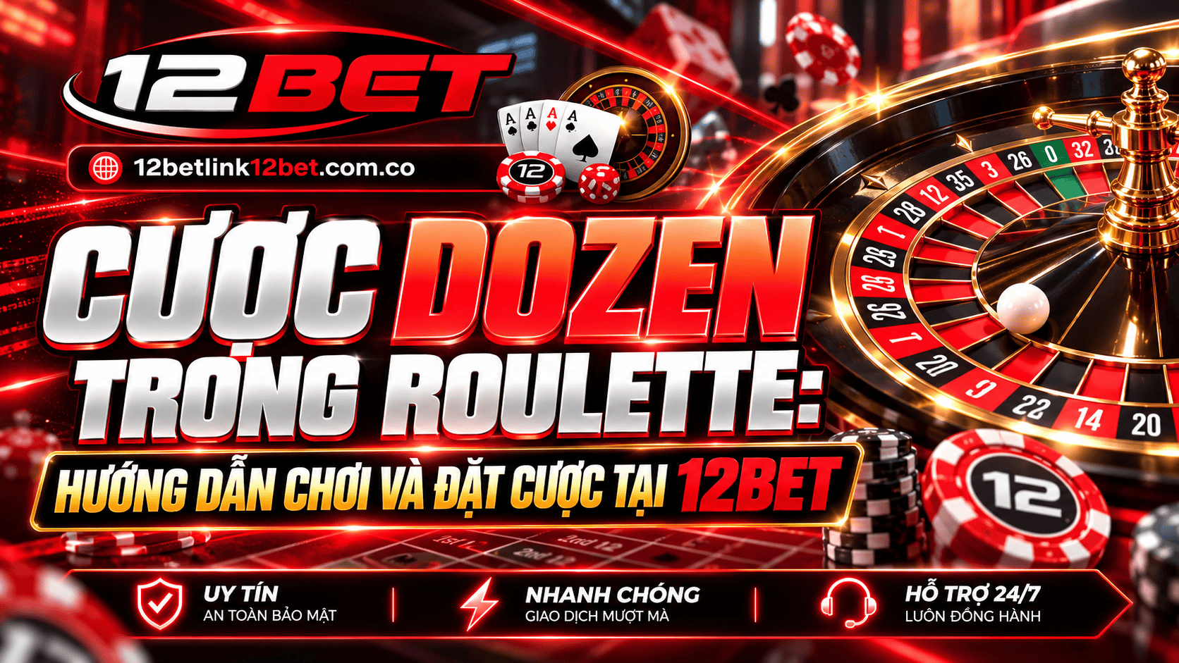 Cược Dozen trong Roulette: Hướng dẫn chơi và đặt cược tại 12BET