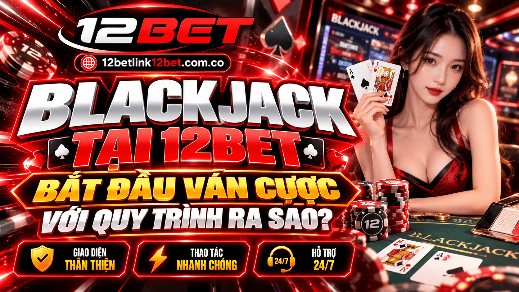 Blackjack tại 12BET bắt đầu ván cược với quy trình ra sao? Tìm hiểu chi tiết Blackjack tại 12BET bắt đầu ván cược với quy trình ra sao? Tìm hiểu chi tiết