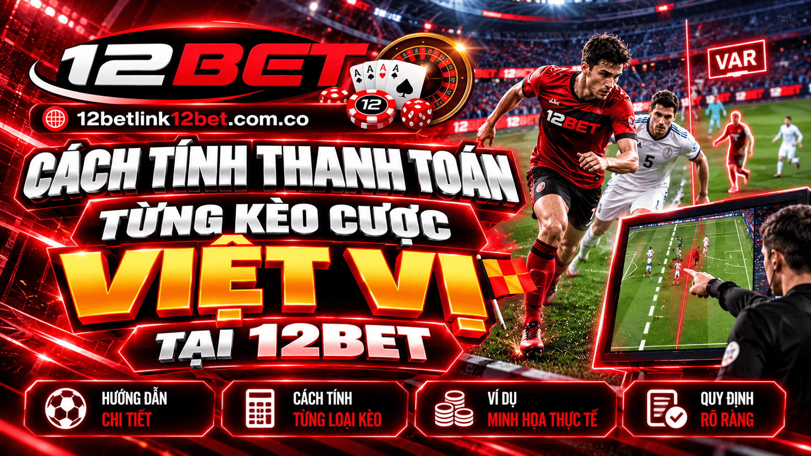 Cách tính thanh toán từng kèo cược việt vị