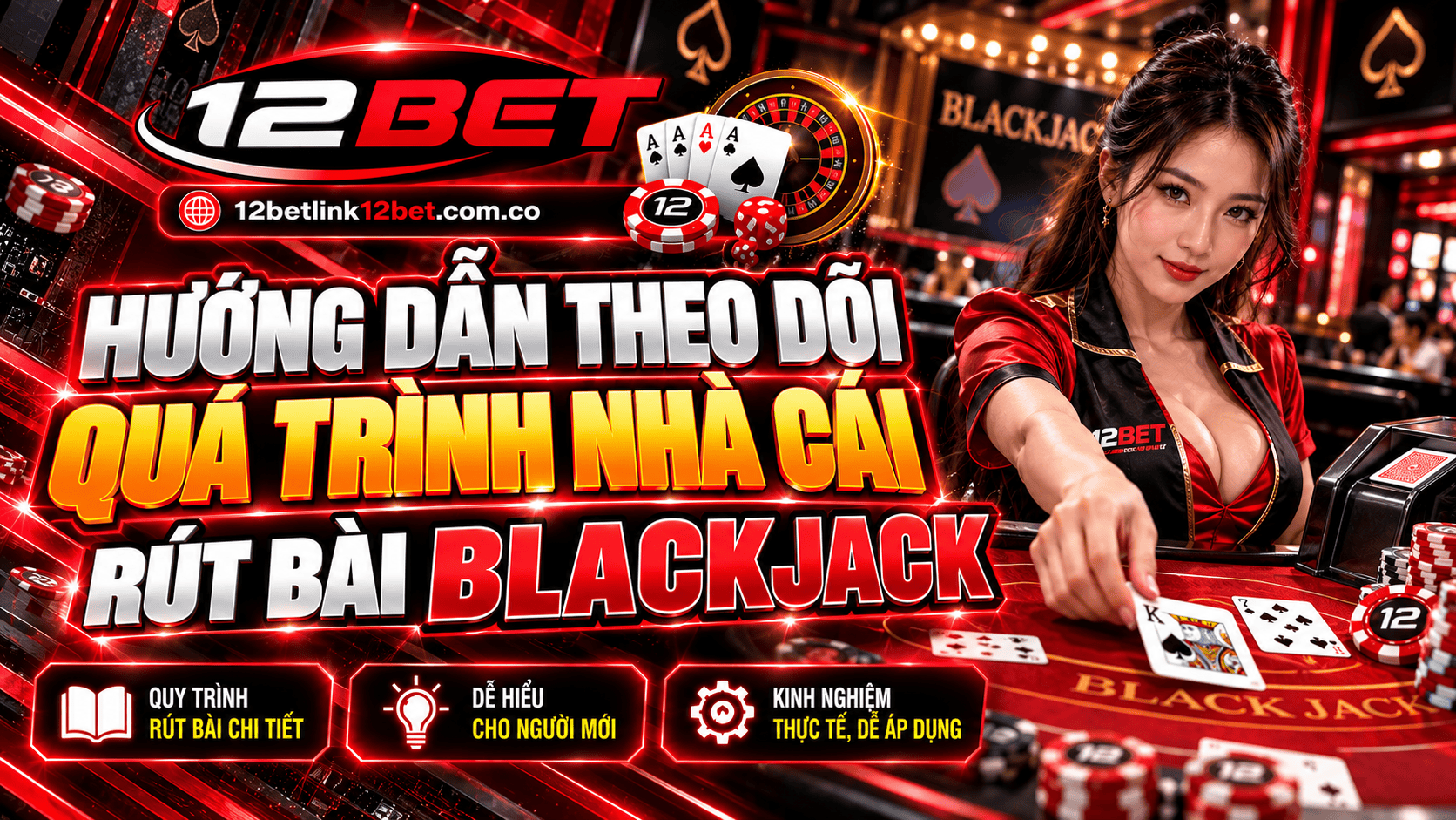 Hướng dẫn theo dõi quá trình nhà cái rút bài trong Blackjack